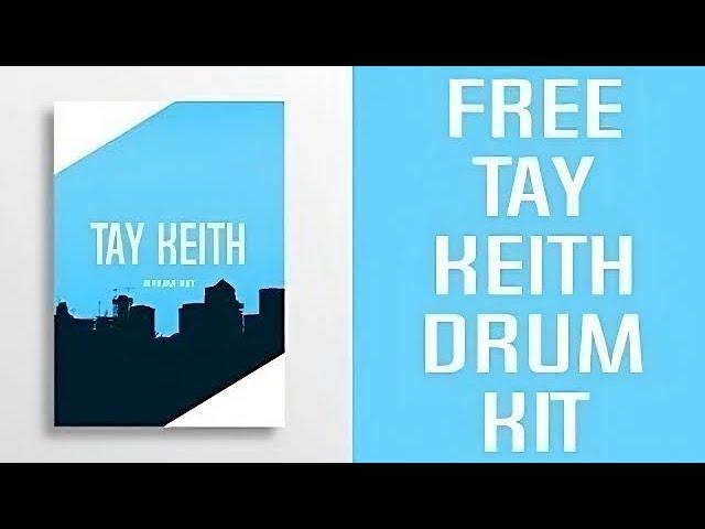 Tay Keith Soundkit - Trophies [FREE DOWNLOAD] | #1 Tay Keith Drumkit 