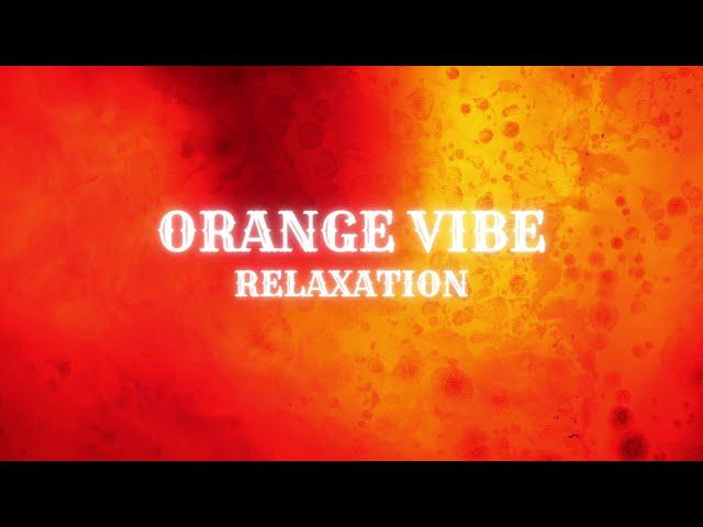 Relaxation Music and Visuals ORANGE VIBE Meditation, Calming Sleep Music, Stress Relief, Soothing