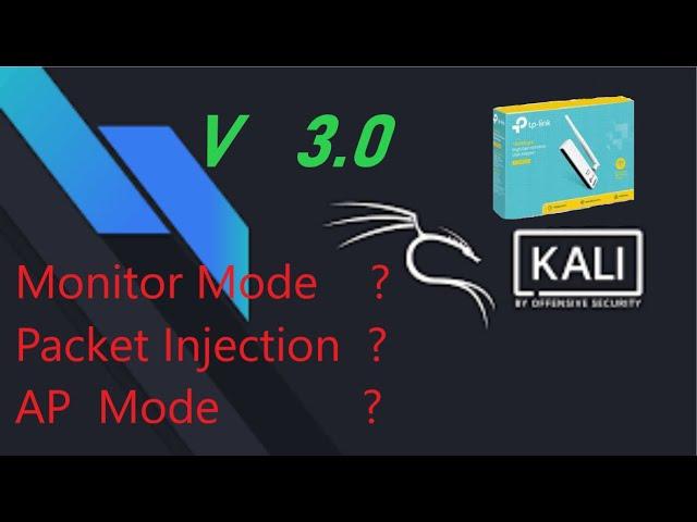 TP-LINK WN722N V 3.O/V2.0  [ kali ] enable AP mode + monitor mode + Packet injection