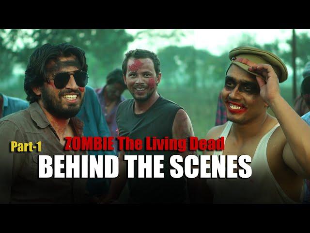 ZOMBIE | The Living Dead | Behind The Scenes | Round2hell | R2H - Part-1