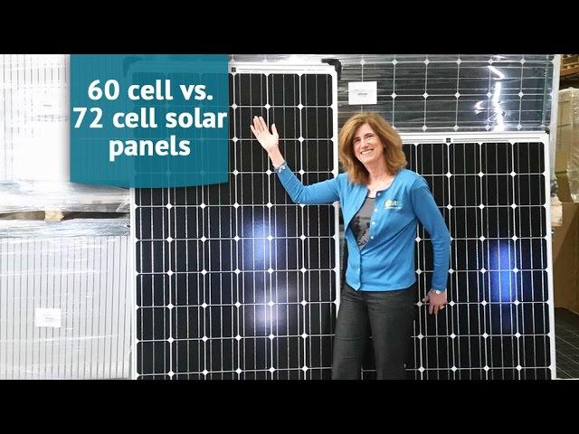 Solar Panels for Beginners: 60 cell vs 72 cell solar panels