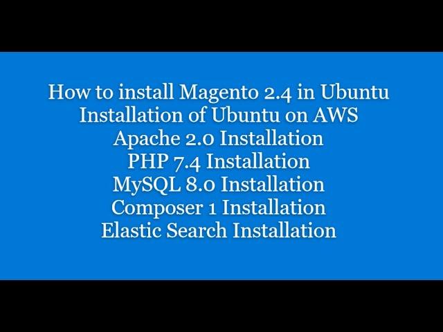 Magento 2.4 Installation in Ubuntu (AWS, Apache 2, MySQL 8, PHP 7.4, ElasticSearch) in Urdu | Hindi