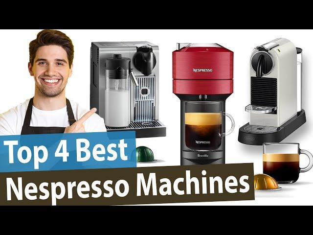 Best Nespresso Machines Review [Top 4 Buying Guide 2023]