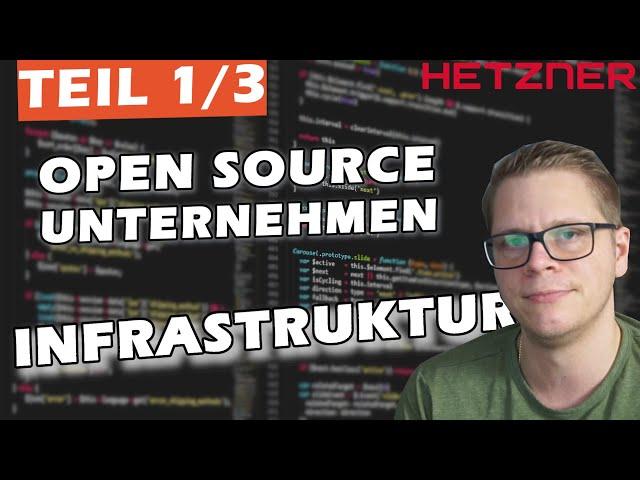 Die IT eines Open Source StartUp Unternehmens - Infrastruktur