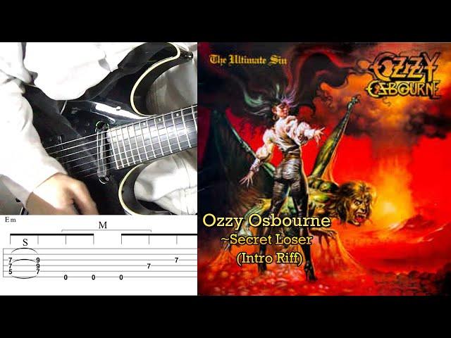 OZZY OSBOURNE - Secret Loser - Intro (Cover by Kosuke) with TAB