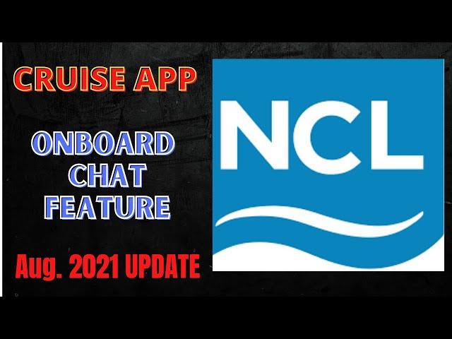 How to Use the Chat Feature on the Norwegian Cruise Line (NCL) Onboard App