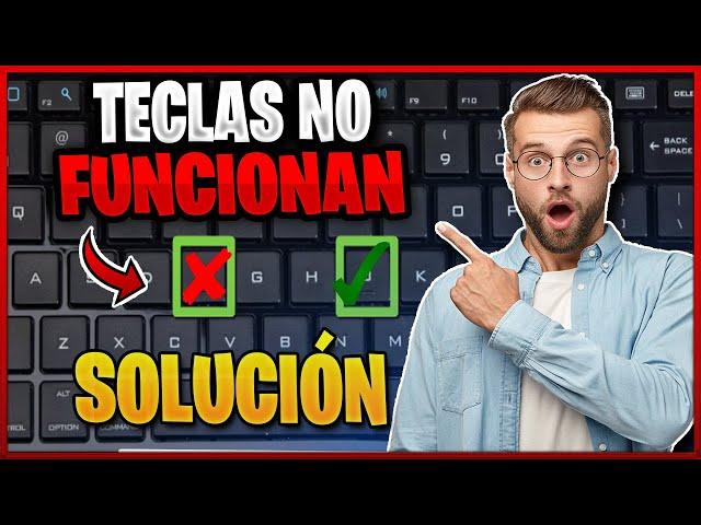 Cómo SOLUCIONAR NO FUNCIONAN ALGUNAS TECLAS de mi TECLADO en WINDOWS 10 Y 11 2024 (4 MÉTODOS!)