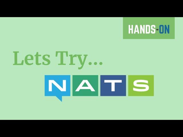 Let's Try NATS | Cloud Native Messaging System | JNats | Tech Primers