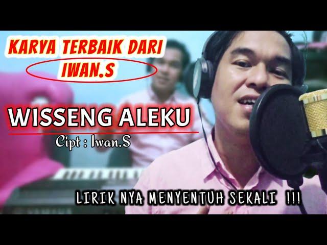 WISSENG ALEKU"cipt.iwan s [89 audio production]