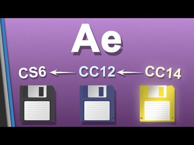 Saving After Effects as Previous Versions (CC12 to CS6)