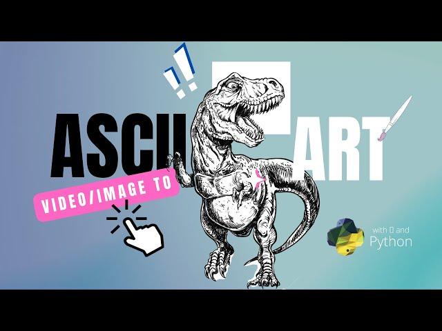 Mastering ASCII art - Turn any video into ascii art!!!  (Under 4 minutes)