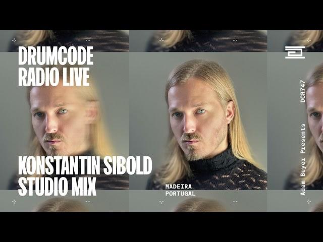 Konstantin Sibold studio mix from Madeira [Drumcode Radio Live/DCR747]