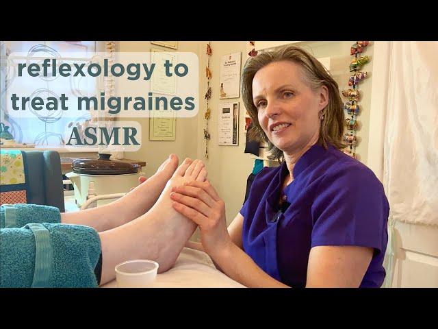 Reflexology to Treat Migraines | Unintentional ASMR Real Person