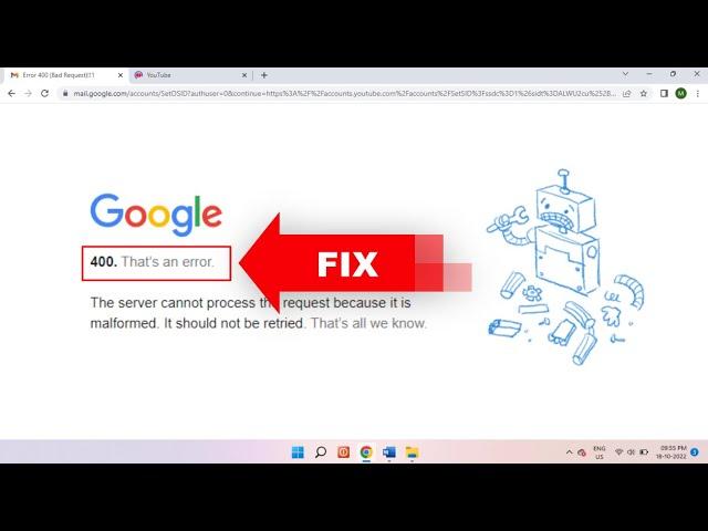 How to Fix Google Chrome 400 That’s an Error on Windows