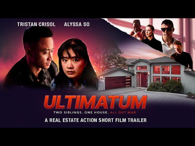 ULTIMATUM - The MOST INTENSE Real Estate Action Short Film Trailer!