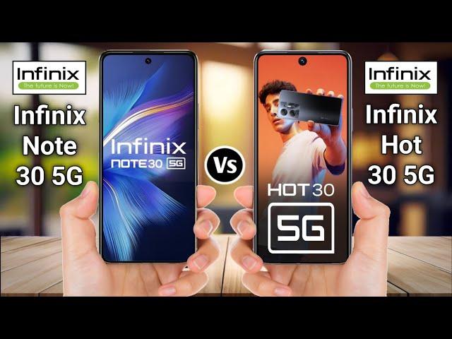 Infinix Note 30 5G Vs Infinix Hot 30 5G