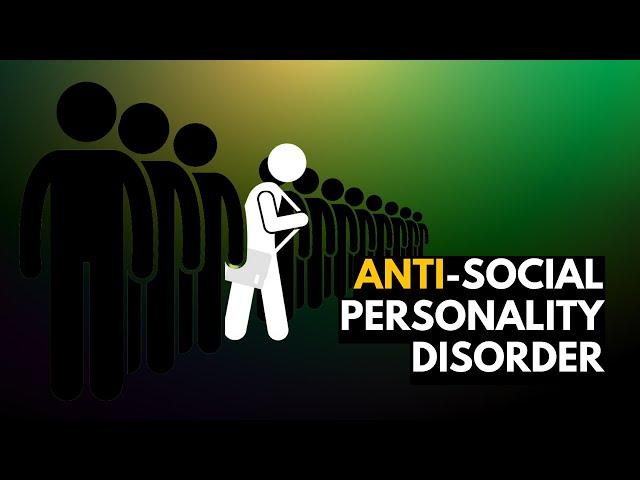 Antisocial Personality Disorder, Causes , Signs and Symptoms, Diagnosis and Treatment.