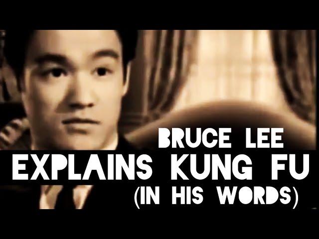 Bruce Lee Explains Kung Fu (Wing Chun) In His Words