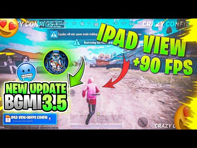 Bgmi 3.5 Ipad View Config, 90 Fps+Smooth Config Pubg Kr+Gl+Bgmi, Pubg 3.5 lag fix config