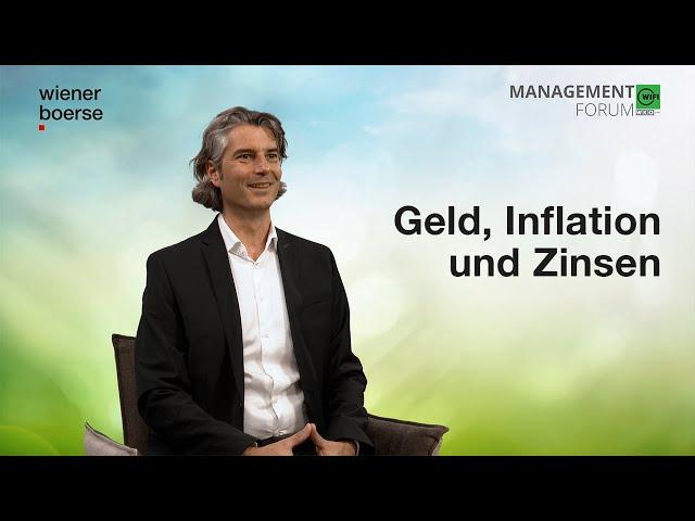 Geld, Inflation und Zinsen – Seminar der Wiener Börse Akademie