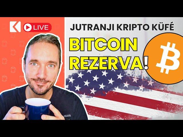 Kriptovalute: Strateška Bitcoin rezerva! - Jutranji Kripto Küfé LIVE