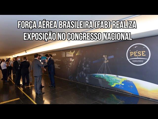 Força Aérea Brasileira (FAB) realiza exposição no Congresso Nacional