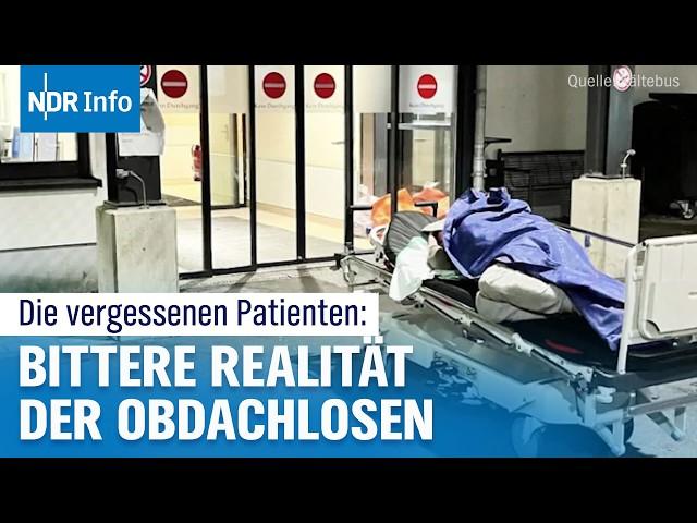 Vom Krankenhaus auf die Straße? Das Schicksal obdachloser Patienten | NDR Info