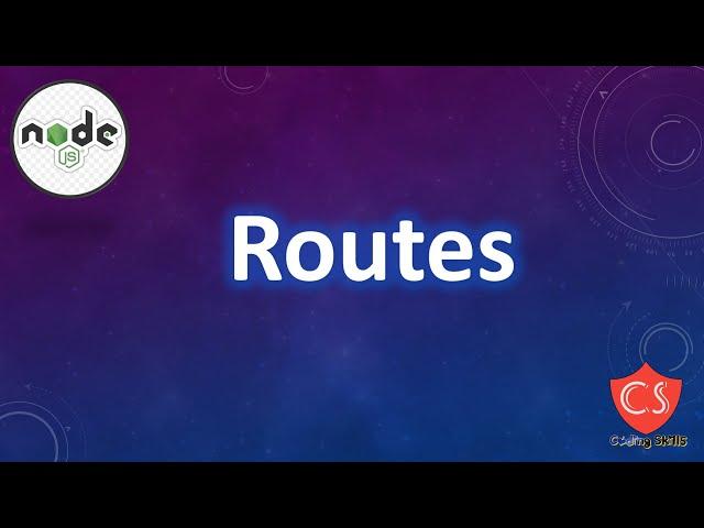 routes in #nodejs || How to set up #routes  in #nodejs ? || #nodejstutorial