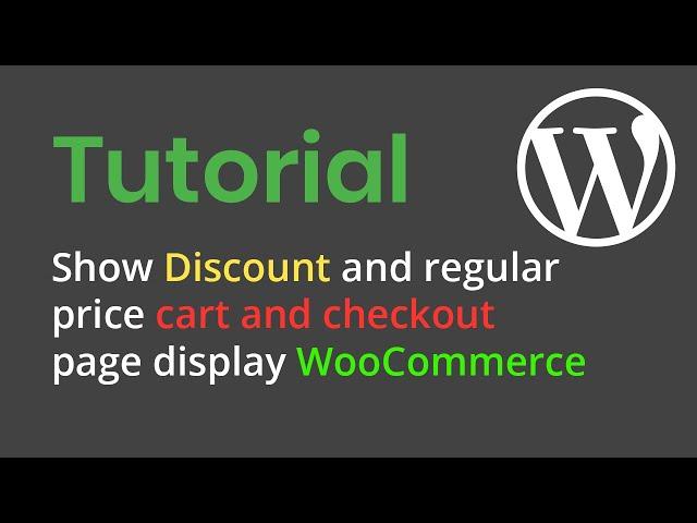 [Solved] Show Discount and regular price cart and checkout page display WooCommerce