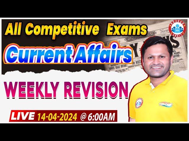 Daily Current Affairs, Current Affairs Weekly Revision, April 2024 Current Affairs Class Sonveer Sir