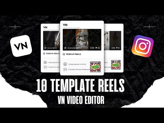 10 CODE TEMPLATE VIDEO REELS INSTAGRAM GRATIS‼️ VN VIDEO EDITOR