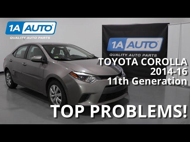 Top 5 Problems Toyota Corolla Sedan 11th Gen 2014-16