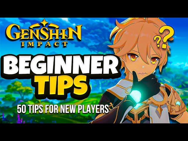 50 Beginner Tips For Genshin Impact in 2024