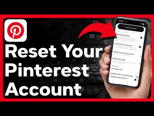 How To Reset Pinterest Account