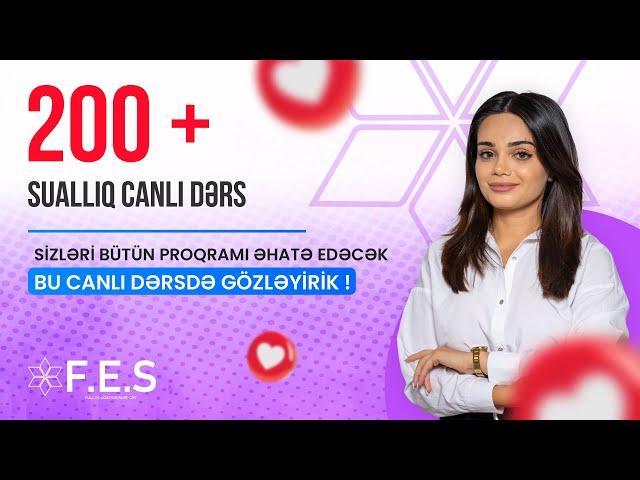 200+ SUALLIQ SINAQ İLƏ PROQRAMI TAM TƏKRAR EDƏK I FİDAN İSGƏNDƏROVA