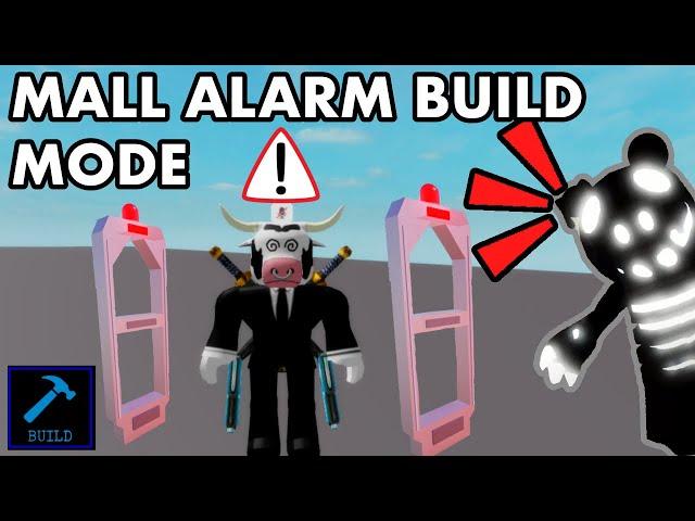  MALL ALARM EVENT - Piggy Build Mode 