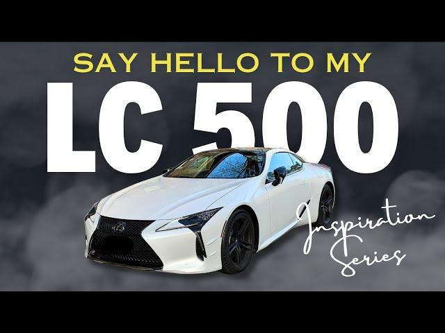 GOOD BYE LEXUS GX 460, HELLO LEXUS LC 500 INSPIRATION SERIES: 006 of 125