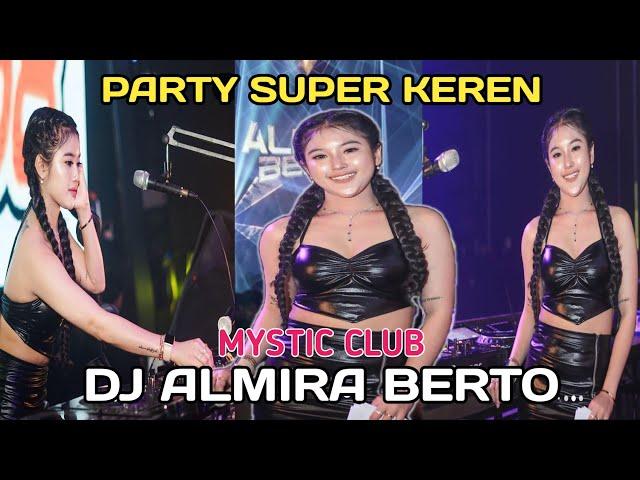 MIXTAPE FUNKOT || PARTY SUPER KEREN || PERFORM DJ ALMIRA BERTO