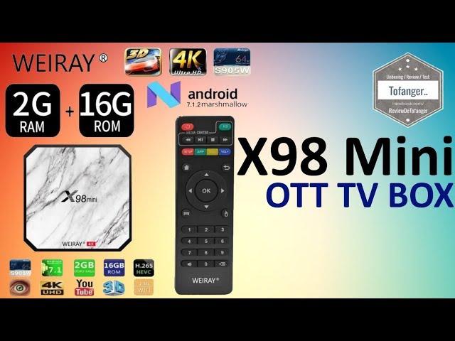 X98 Mini Android TV Box - OTT BOX TV - 2GB Ram 16GB Storage - AmLogic S905W - Android 7 - Unboxing