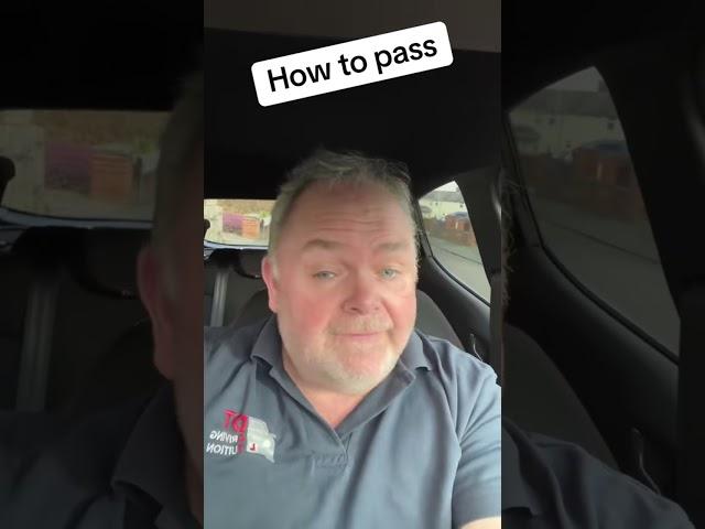 Tips on how to pass your driving test.