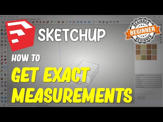 Sketchup How To Get Exact Measurements