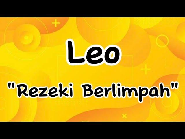 Ramalan Zodiak Leo Hari Ini‼️"Rezeki Berlimpah"