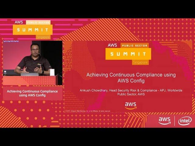 Achieving Continuous Compliance using AWS Config