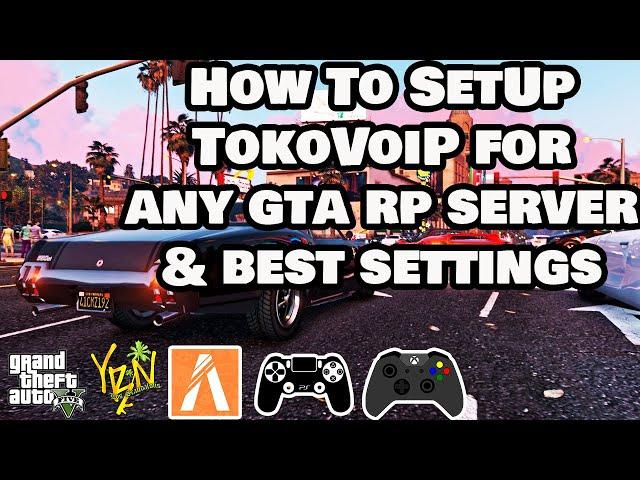 HOW TO SET UP TOKOVOIP FOR ANY TEAM SPEAK GTA SERVER| HOW TO USE PS4/XBOX CONTROLLER GTA 5 PC *2020*