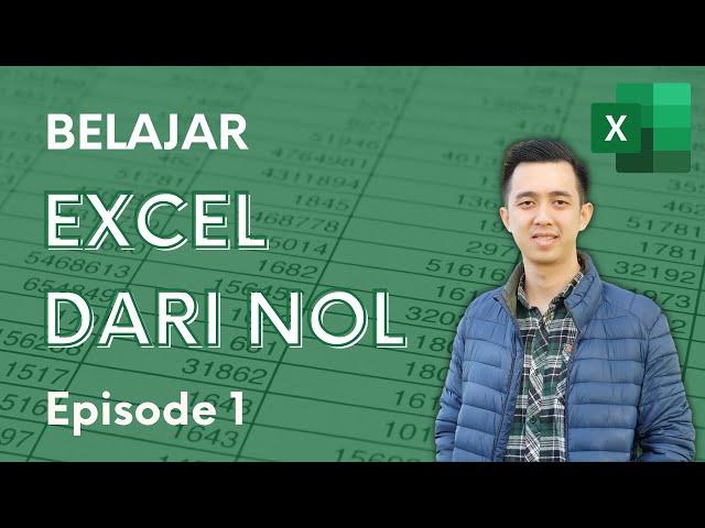 Belajar Excel dari Nol episode 1 | Tutorial Excel Pemula