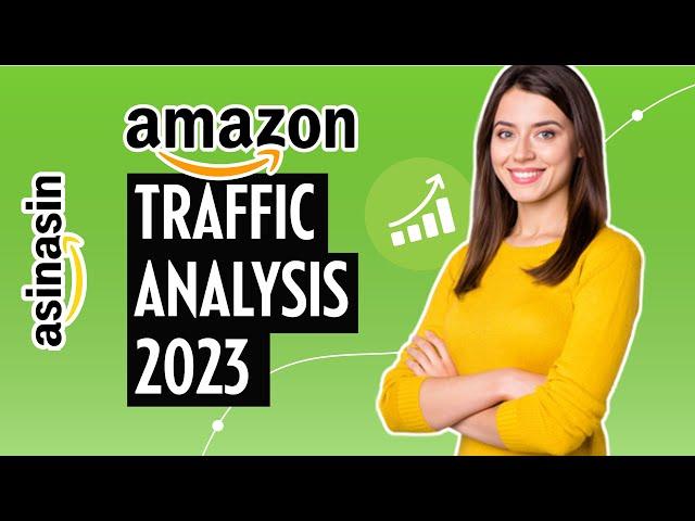 How to spy on Amazon's competitor traffic sources? Traffic Source Analysis in 1 Minute - ASINASIN