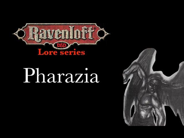 Ravenloft Lore - Pharazia