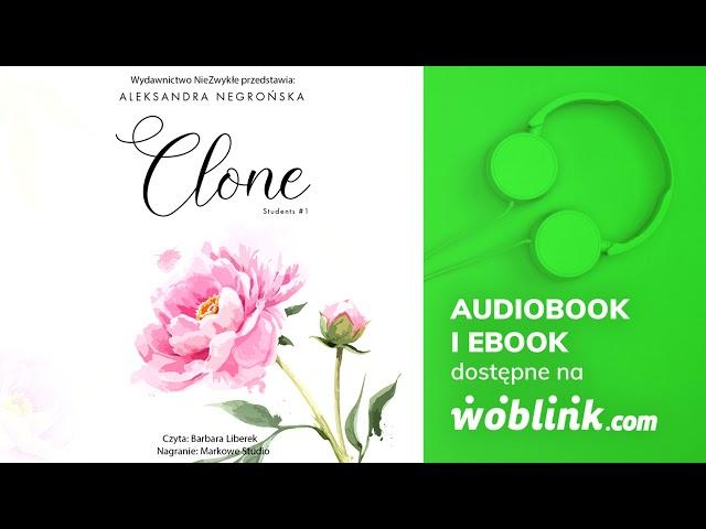 CLONE | STUDENTS | TOM 1 | ALEKSANDRA NEGROŃSKA | AUDIOBOOK PL