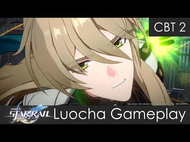 Luocha CBT2 Gameplay: Attack, Skill, Ultimate | Honkai: Star Rail CBT 2 Gameplay