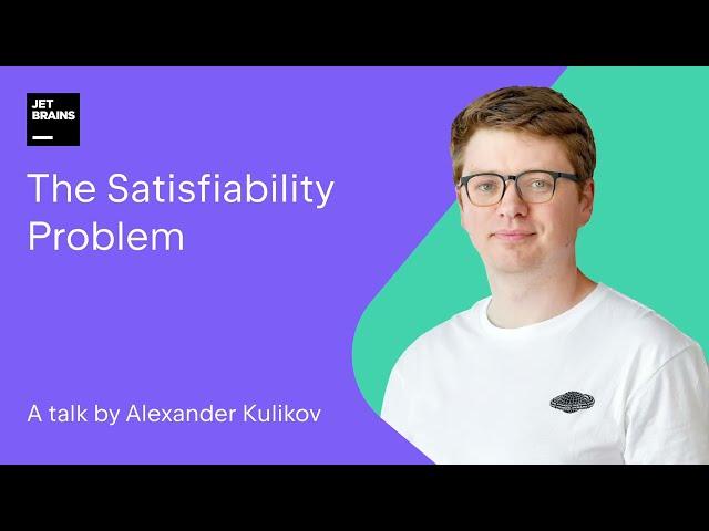 The Satisfiability Problem